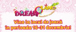 loc de joaca dream land